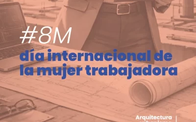 8 DE MARZO, DÍA INTERNACIONAL DE LA MUJER TRABAJADORA