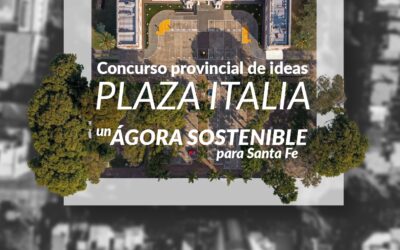 Concurso provincial de ideas Plaza Italia: un ágora sostenible para Santa Fe